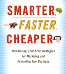 Smarter, Faster, Cheaper