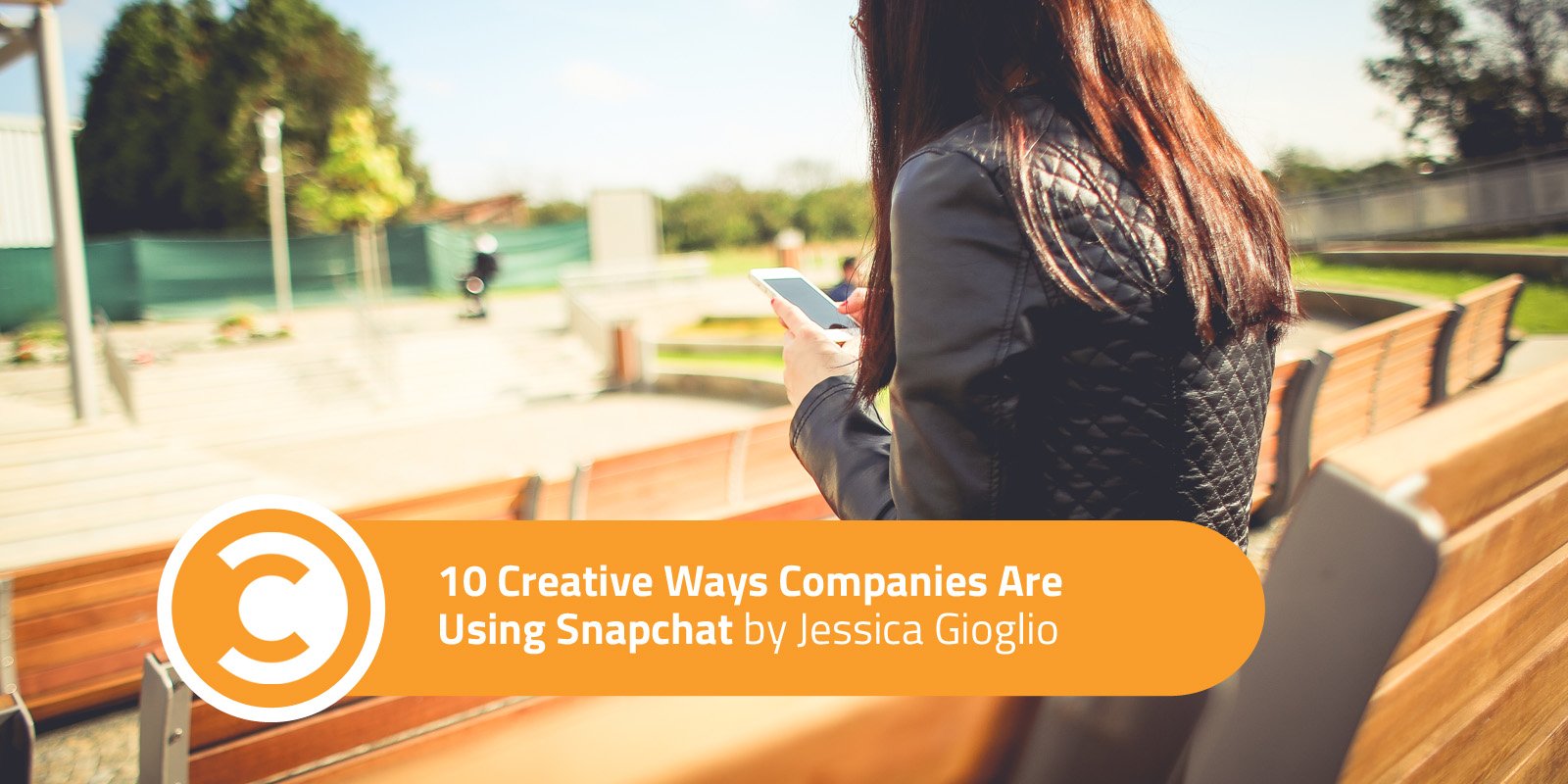 10 Creative Ways Companies Are Using Snapchat