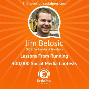Jim Belosic - Lessons from Running 400000 Social Media Contests