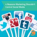 4 Reasons Marketing Shouldn't Control Social Media - teaser