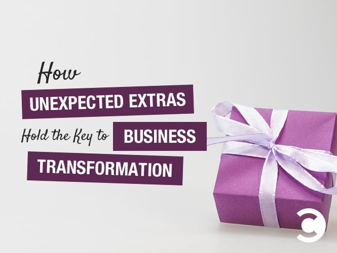 How Unexpected Extras Hold the Key to Business Transformation