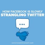 How Facebook is Slowly Strangling Twitter