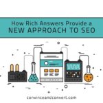 How Rich Answers Provide a New Approach to SEO