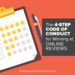 The 4-Step Code of Conduct for Winning at Online Reviews