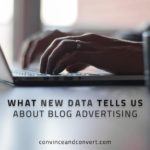 What New Data Tells Us About Blog Advertising