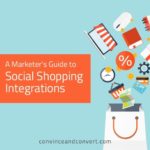 A Marketer's Guide to Social Shopping Integrations