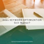 Does Keyword Optimization Still Matter?