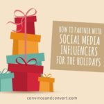 How to Partner With Social Media Influencers for the Holidays