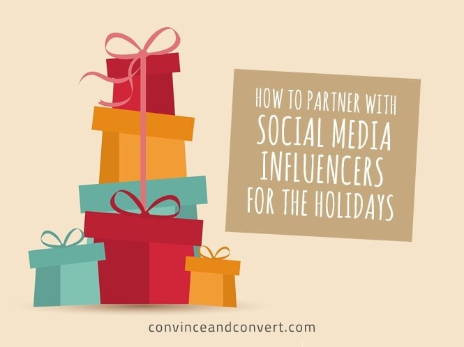 How to Partner With Social Media Influencers for the Holidays