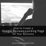 How to Create a Google Reviews Landing Page for Your Business