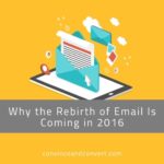 Why the Rebirth of Email Is Coming in 2016