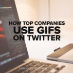 How Top Companies Use GIFs on Twitter