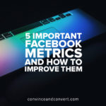 5-important-facebook-metrics-and-how-to-improve-them