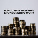 how-to-make-marketing-sponsorships-work