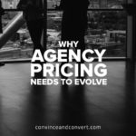 why-agency-pricing-needs-to-evolve