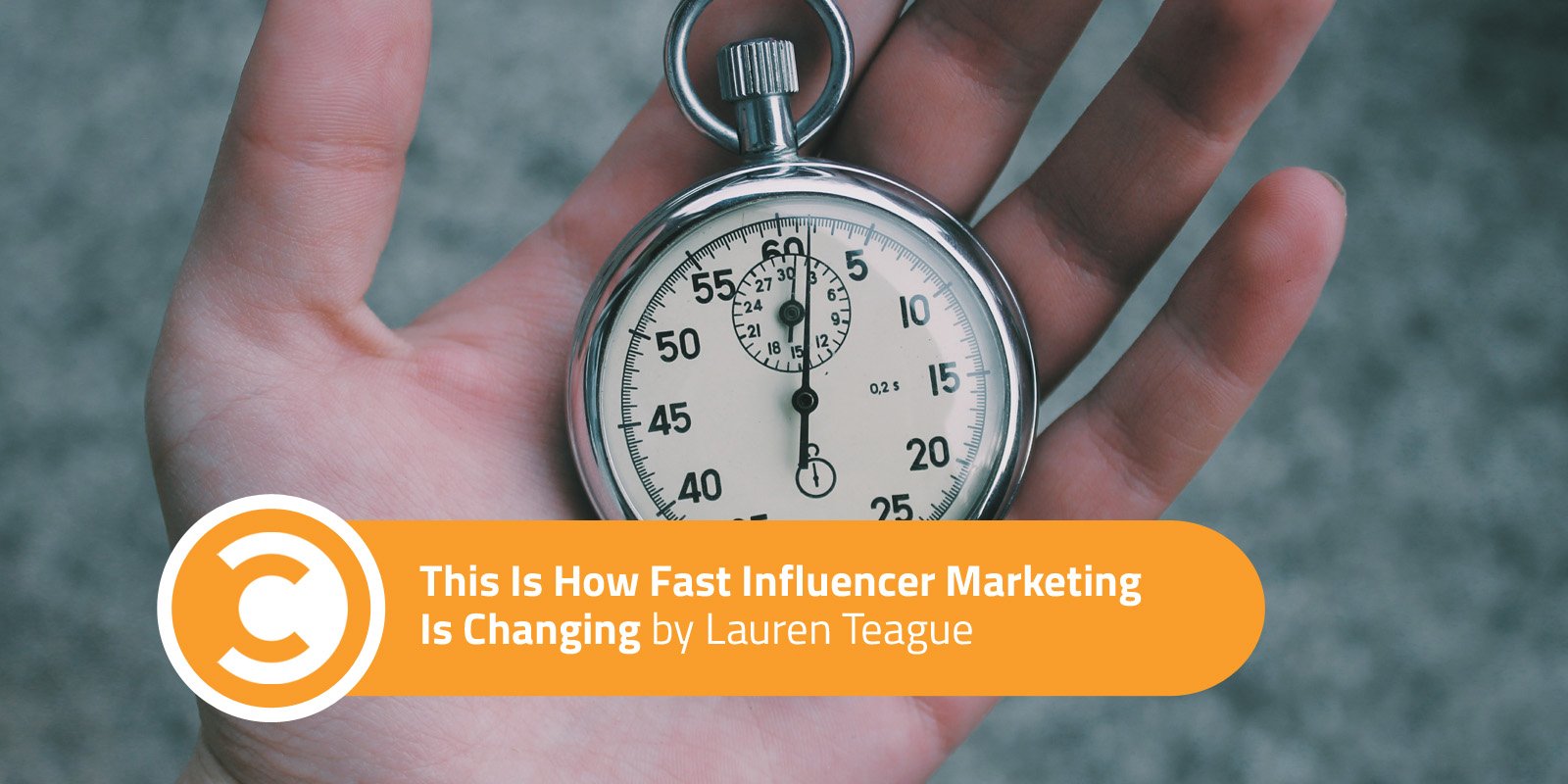 This Is How Fast Influencer Marketing Is Changing