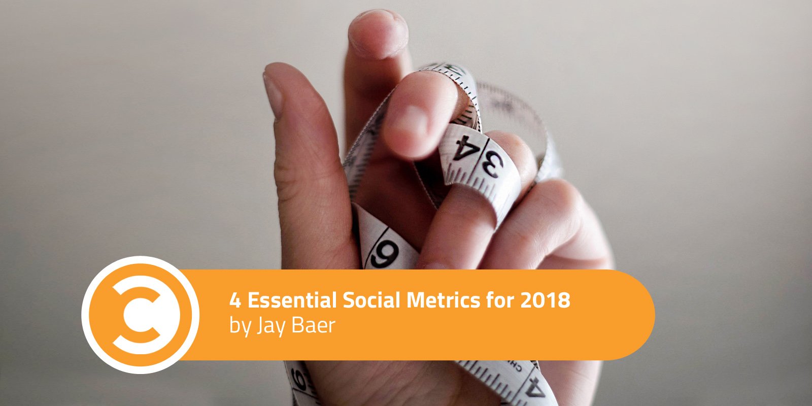 4 Essential Social Metrics for 2018