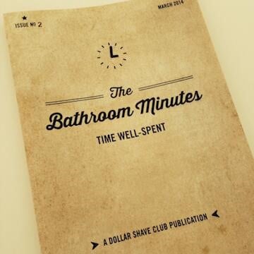 Dollar Shave Club's The Bathroom Minutes