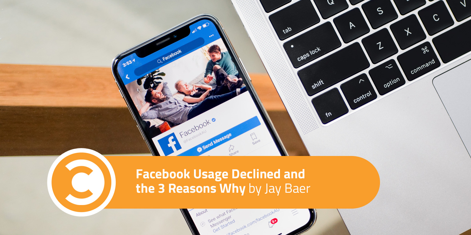 Facebook Usage Declined and the 3 Reasons Why