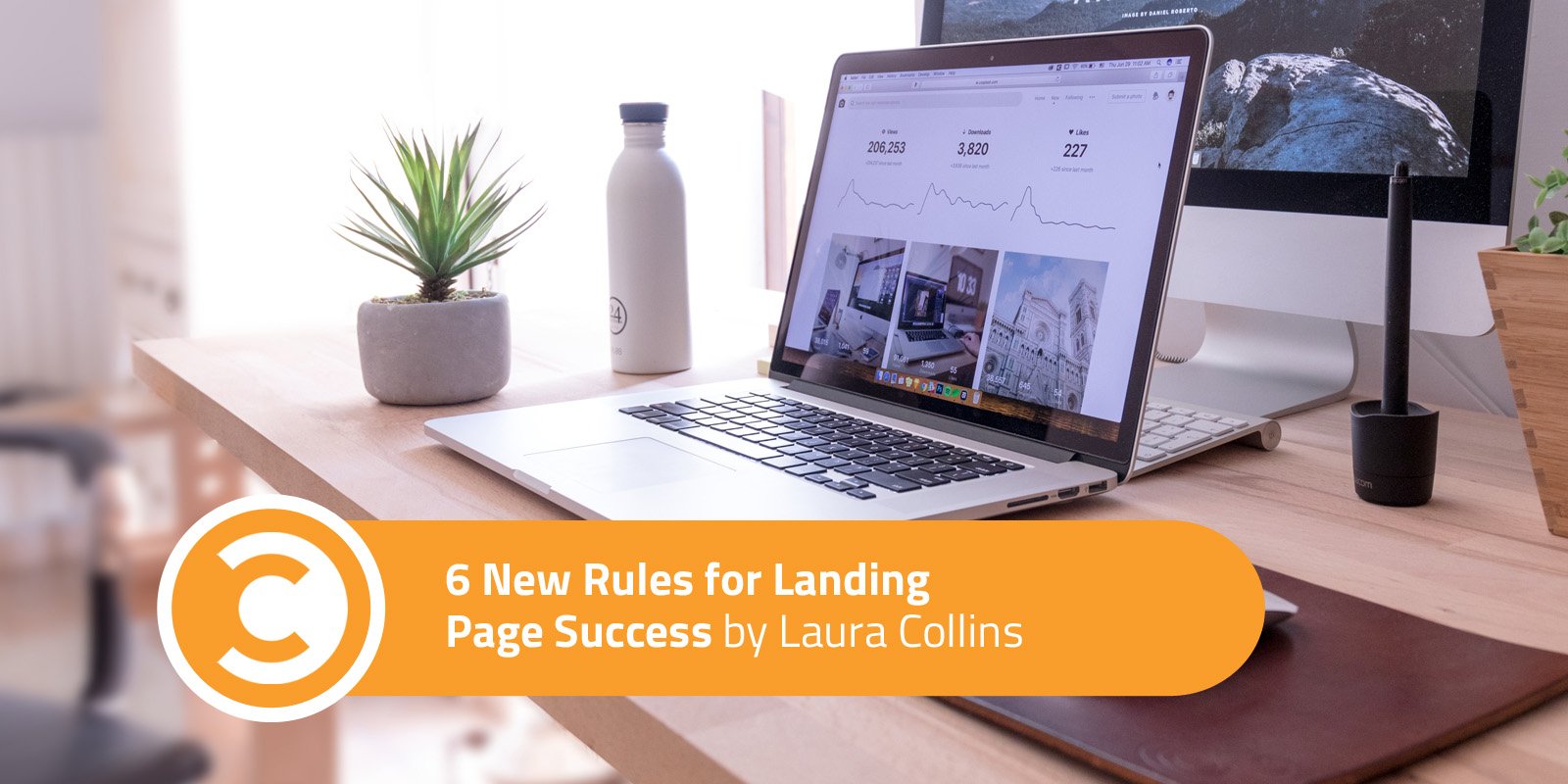 6 New Rules for Landing Page Success
