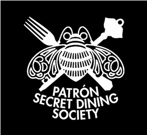 Patron Secret Dining Society