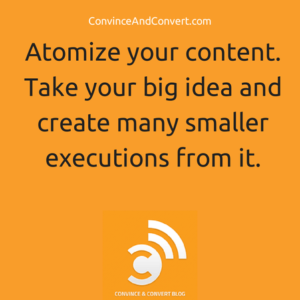 Atomize your content. Take your bug idea and create many smaller executions from it