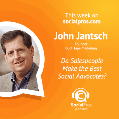 Social Pros Podcast with John Jantsch