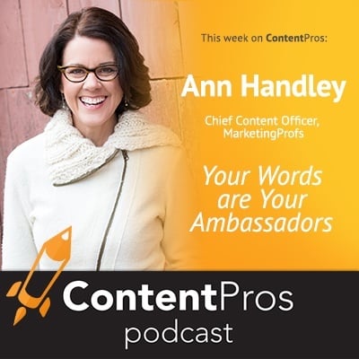Your Words are Your Ambassadors - Content Pros Podcast