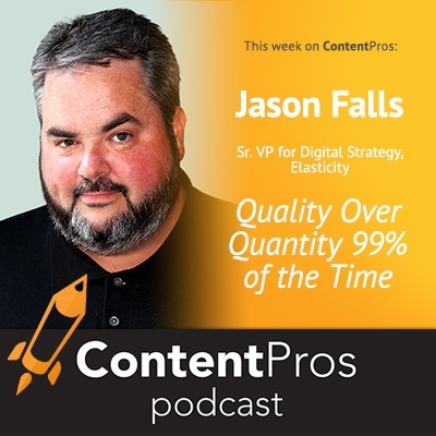 Jason Falls - Quality over quantity 99% of the time