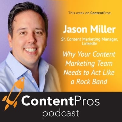 Jason Miller - Why your content marketing team needs to act like a rock band