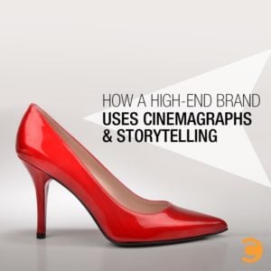 How a High-End Brand Uses Cinemagraphs and Storytelling