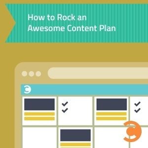 How to Rock an Awesome Content Plan