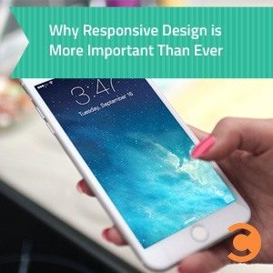 Why Responsive Design is More Important Than Ever