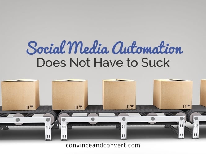Social Media Automation Does Not Have to Suck