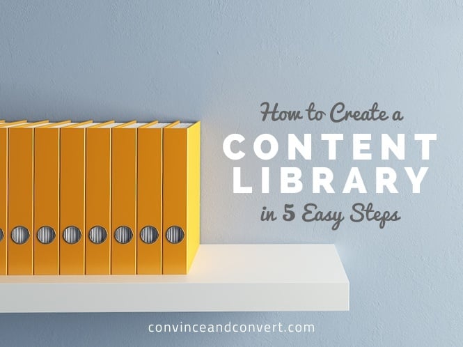 How to Create a Content Library in 5 Easy Steps