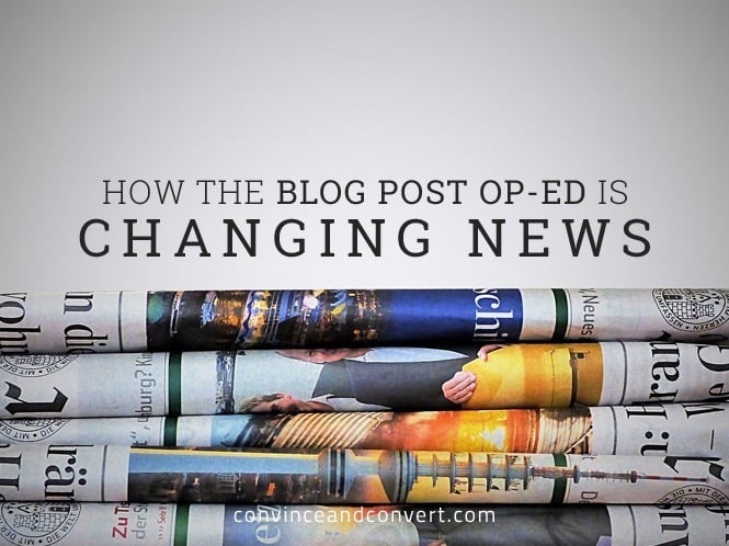 How the Blog Post Op-Ed is Changing News