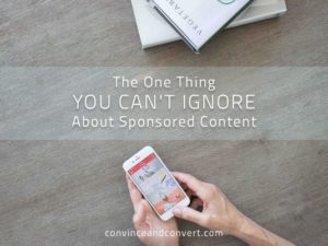 The One Thing You Can't Ignore About Sponsored Content