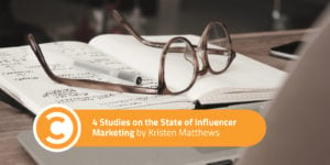 4 Studies on the State of Influencer Marketing