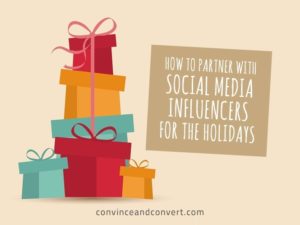 How to Partner With Social Media Influencers for the Holidays