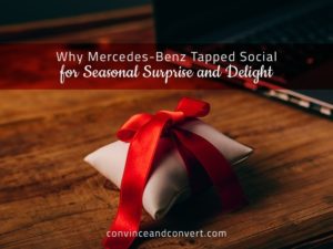Why Mercedes-Benz Tapped Social for Seasonal Surprise and Delight