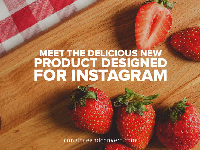 Meet the Delicious New Product Designed for Instagram