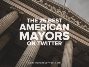 The 25 Best American Mayors on Twitter