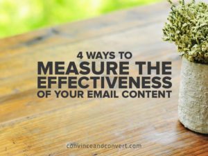 4 Ways to Measure the Effectiveness of Your Email Content