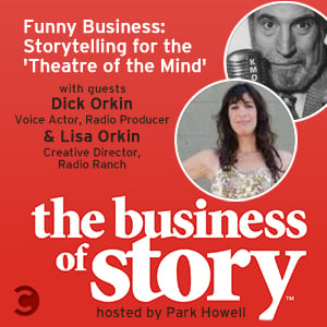 Funny business: storytelling for the 'theatre of the mind'