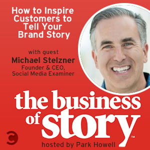 How to inspire customers to tell your story