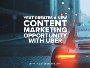 yext-creates-a-new-content-marketing-opportunity-with-uber