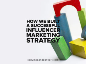 how-we-built-a-successful-influencer-marketing-strategy