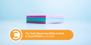 The Truth About How Often to Post in Social Media