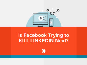 Is Facebook Trying to Kill LinkedIn Next