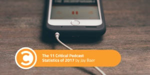 The 11 Critical Podcast Statistics of 2017